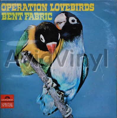 Bent Fabric Operation+Lovebirds LP