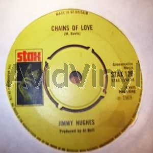 Jimmy Hughes - Chains Of Love / I'm Not Ashamed To Beg Or Plead