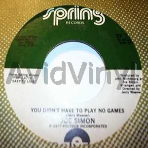 Joe Simon - You Didn't Have To Play No Games / What's Left To Do