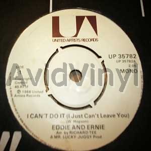 Eddie And Ernie I Can'T Do It / Lost Friends 45RPM