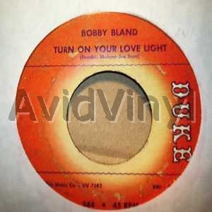 Bobby Bland - Turn On Your Love Light / You're The One