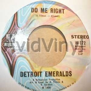 Detroit Emeralds - Do Me Right / Just Now And Then