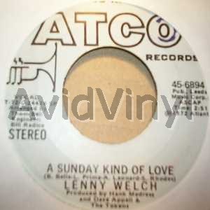 LENNY WELCH - A Sunday Kind Of Love / Same
