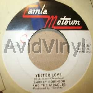 SMOKEY ROBINSON & THE MIRACLES - Yester Love / Much Better Off