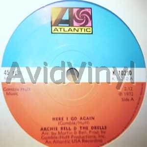ARCHIE BELL & THE DRELLS - Here I Go Again / A World Without Music Single