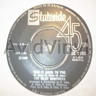 ISLEY BROTHERS - Was It Good To You / I Got To Get Myself Together