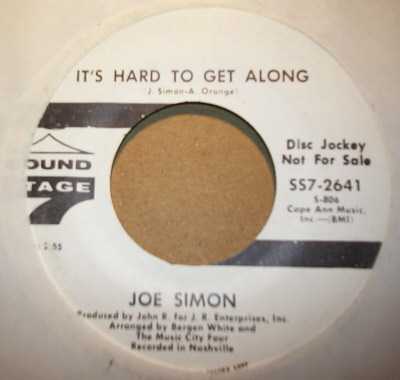 JOE SIMON IT'S HARD TO GET ALONG / SAN FRANCISCO IS A LONLEY TOWN