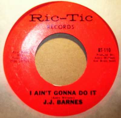 J.J. BARNES I AIN'T GONNA DO IT / REAL HUMDINGER