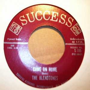 BLENDTONES — COME ON HOME / THE SLIDE record label scan