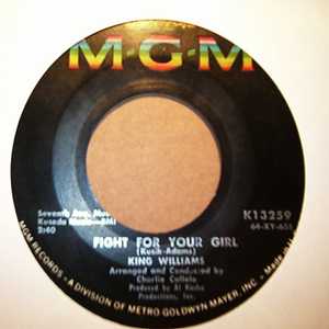 KING WILLIAMS FIGHT FOR YOUR GIRL / PATIENCE BABY