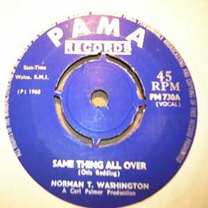 NORMAN T WASHINGTON SAME THING ALL OVER / YOU'VE BEEN CHEATING