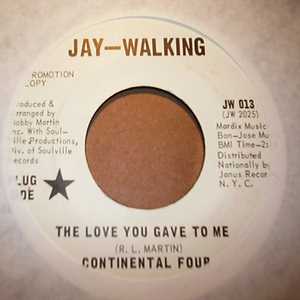 CONTINENTAL FOUR — THE LOVE YOU GAVE TO ME / HOW CAN I PRETEND record label scan