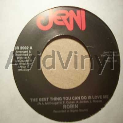 ROBIN THE BEST THING YOU CAN DO IS LOVE ME / INSTRUMENTAL