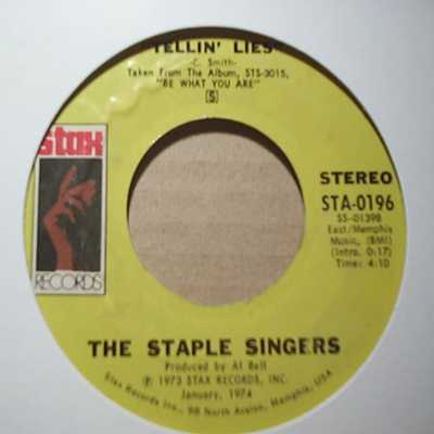 STAPLE SINGERS — TELLIN' LIES / TOUCH A HAND MAKE A FRIEND record label scan