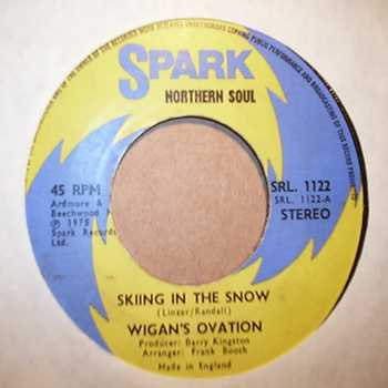 WIGAN'S OVATION — SKIING IN THE SNOW / NORTHERN SOUL DANCER record label scan