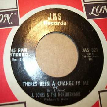 J.J.ONES AND THE NORTHERNAIRS — THERES BEEN A CHANGE IN ME / I DON'T KNOW WHY record label scan