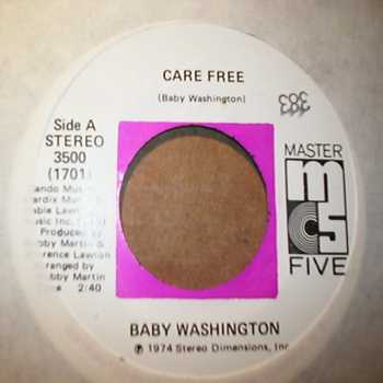 BABY WASHINGTON — CARE FREE / CAN'T GET OVER LOSING YOU record label scan