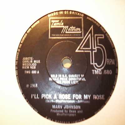 MARV JOHNSON — I'LL PICK A ROSE FOR MY ROSE / YOU GOT THE LOVE I LOVE record label scan