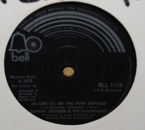 JOHNNY JOHNSON AND HIS BANDWAGON — ON THE PONY EXPRESS / NEVER LET HER GO record label scan