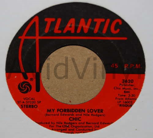 CHIC — MY FORBIDDEN LOVER / WHAT ABOUT ME record label scan