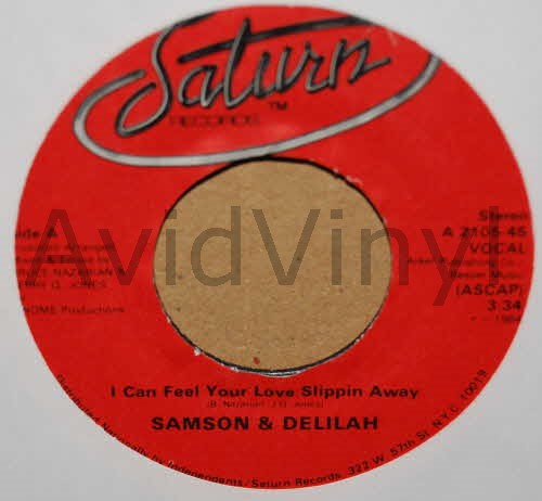 SAMSON AND DELILAH I CAN FEEL YOUR LOVE SLIPPIN' AWAY / INSTRUMENTAL