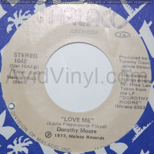 DOROTHY MOORE LOVE ME / I BELIEVE YOU
