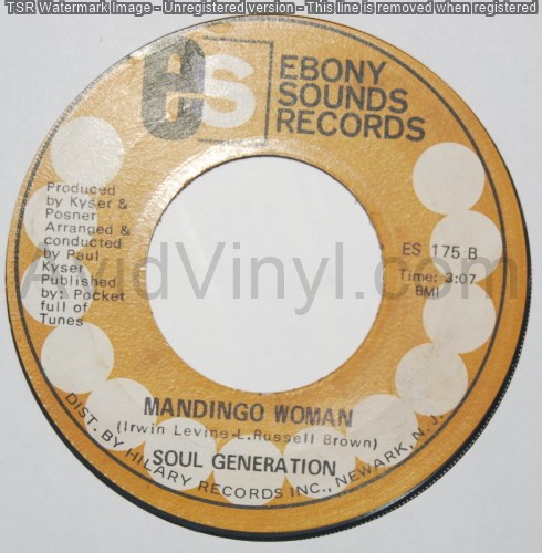 SOUL GENERATION MANDINGO WOMAN / THAT'S THE WAY IT'S GOT TO BE BODY AND SOUL