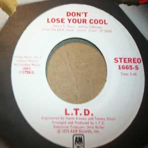 L.T.D. — DON'T LOSE YOUR COOL / SAME record label scan