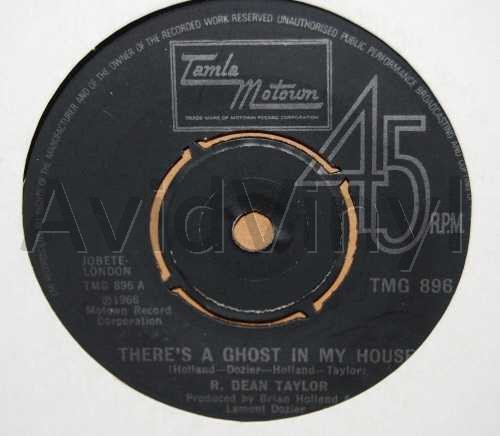 R DEAN TAYLOR THERE'S A GHOST IN MY HOUSE / LET'S GO SOMEWHERE