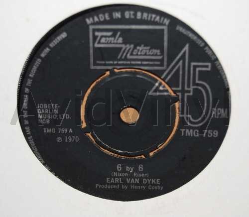 EARL VAN DYKE — 6 BY 6 / ALL FOR YOU record label scan