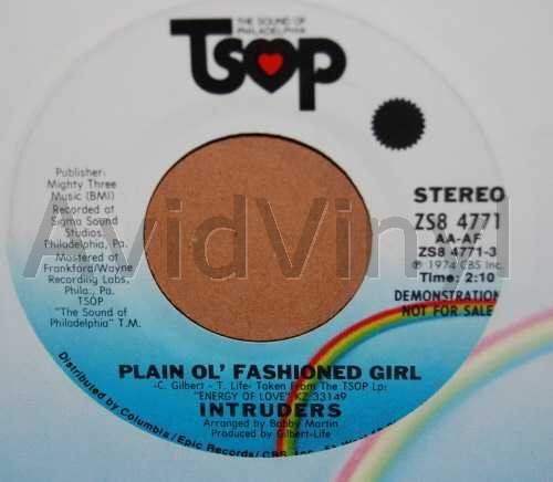 INTRUDERS — PLAIN OL FASIONED GIRL / SAME record label scan
