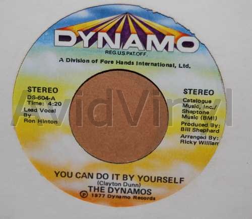 DYNAMOS YOU CAN DO IT BY YOURSELF / WE DON'T NEED NO HELP