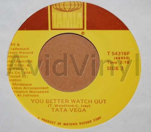 TATA VEGA — YOU BETTER WATCH OUT / YOU KEEP ME HANGING ON record label scan