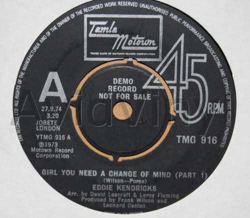 EDDIE KENDRICKS — GIRL YOU NEED A CHANGE OF MIND / PT2 record label scan