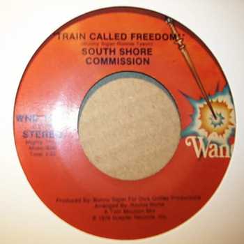 SOUTH SHORE COMMISSION — TRAIN CALLED FREEDOM / DISCO VERSION record label scan