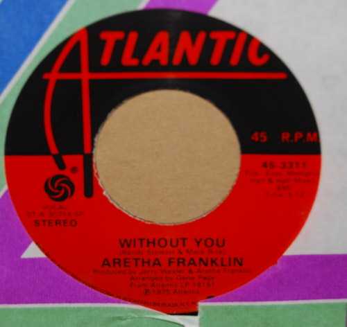 ARETHA FRANKLIN WITHOUT YOU / YOU