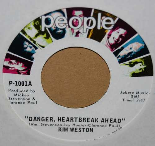 KIM WESTON DANGER HEARTBREAK AHEAD / I'LL BE THINKIN