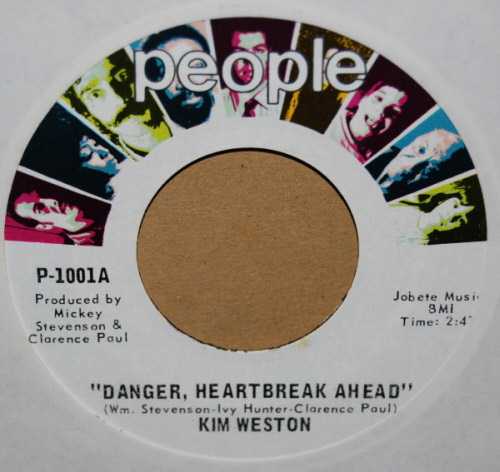 KIM WESTON DANGER HEARTBREAK AHEAD / I'LL BE THINKIN