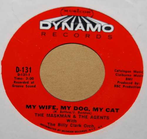 MASKMAN AND THE AGENTS — MY WIFE, MY DOG, MY CAT / LOVE BANDITO record label scan