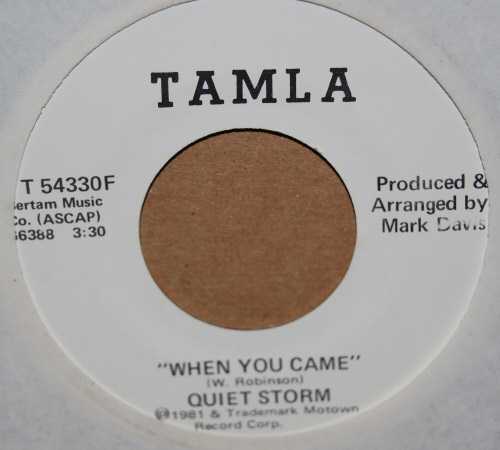 QUIET STORM — WHEN YOU CAME / SAME record label scan