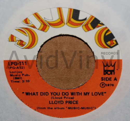 LLOYD PRICE WHAT DID YOU DO WITH MY LOVE / LOVE MUSIC