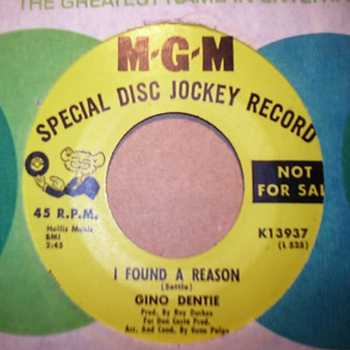 GINO DENTIE — I FOUND A REASON / DON'T WANT TO GET HUNG UP ON YOU record label scan