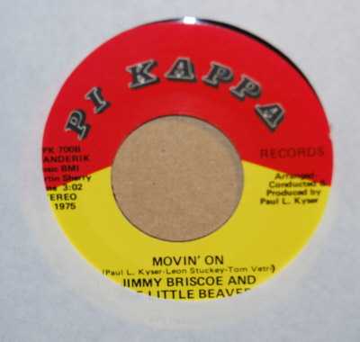 JIMMY BRISCOE AND THE LITTLE BEAVERS — MOVIN' ON / I'LL CARE FOR YOU record label scan