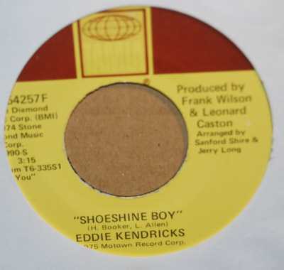 EDDIE KENDRICKS — SHOESHINE BOY / HOOKED ON YOUR LOVE record label scan