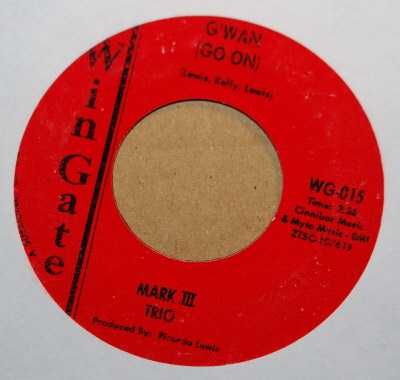 MARK III TRIO G'WAN / GOOD GREASE