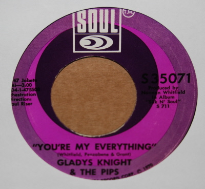 GLADYS KNIGHT AND THE PIPS YOU'RE MY EVERYTHING / YOU NEED LOVE LIKE I DO