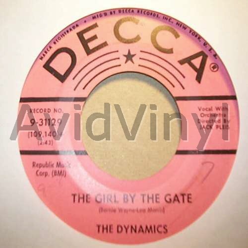 DYNAMICS THE GIRL BY THE GATE / AT THE END OF EACH DAY