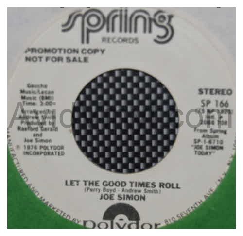 JOE SIMON — LET THE GOOD TIMES ROLL / COME GET TO THIS record label scan