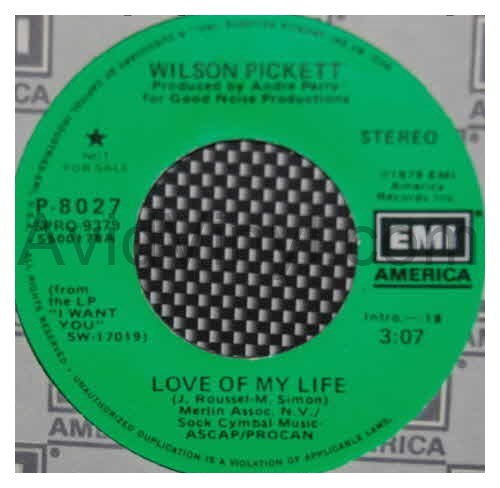 WILSON PICKETT — LOVE OF MY LIFE / SAME record label scan