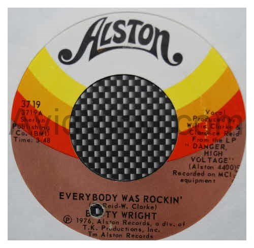 BETTY WRIGHT EVERYBODY WAS ROCKIN' / SHOW YOUR GIRL